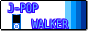 J-POP WALKER